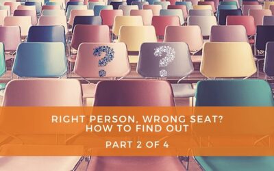 Can You Relate: Right Person, Wrong Seat? Part 2