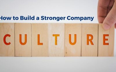 How to Build a Stronger Company Culture