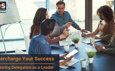 Delegating To Elevate: Why Leaders Should Strategically Delegate